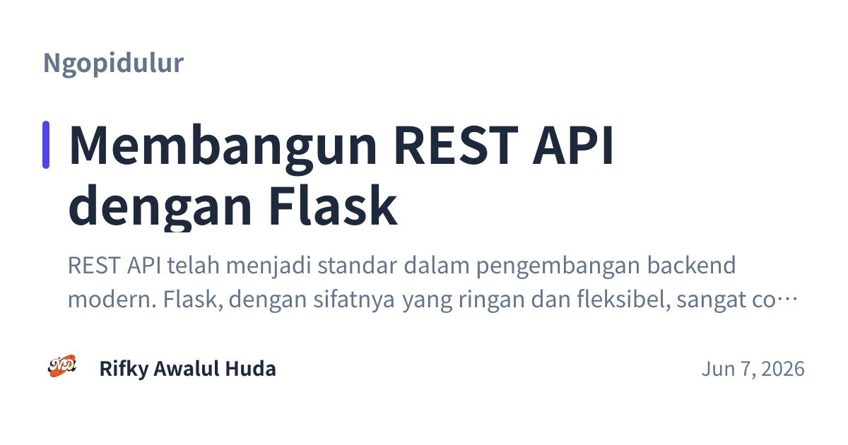 Share preview for Membangun REST API dengan Flask