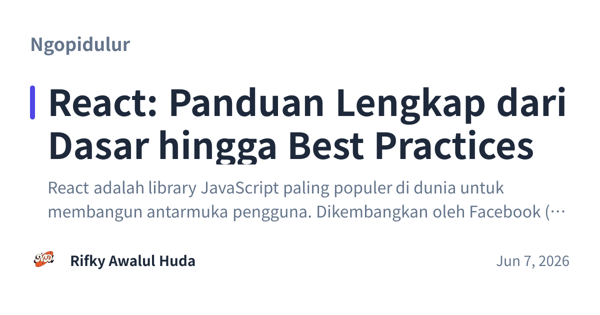 Share preview for React: Panduan Lengkap dari Dasar hingga Best Practices